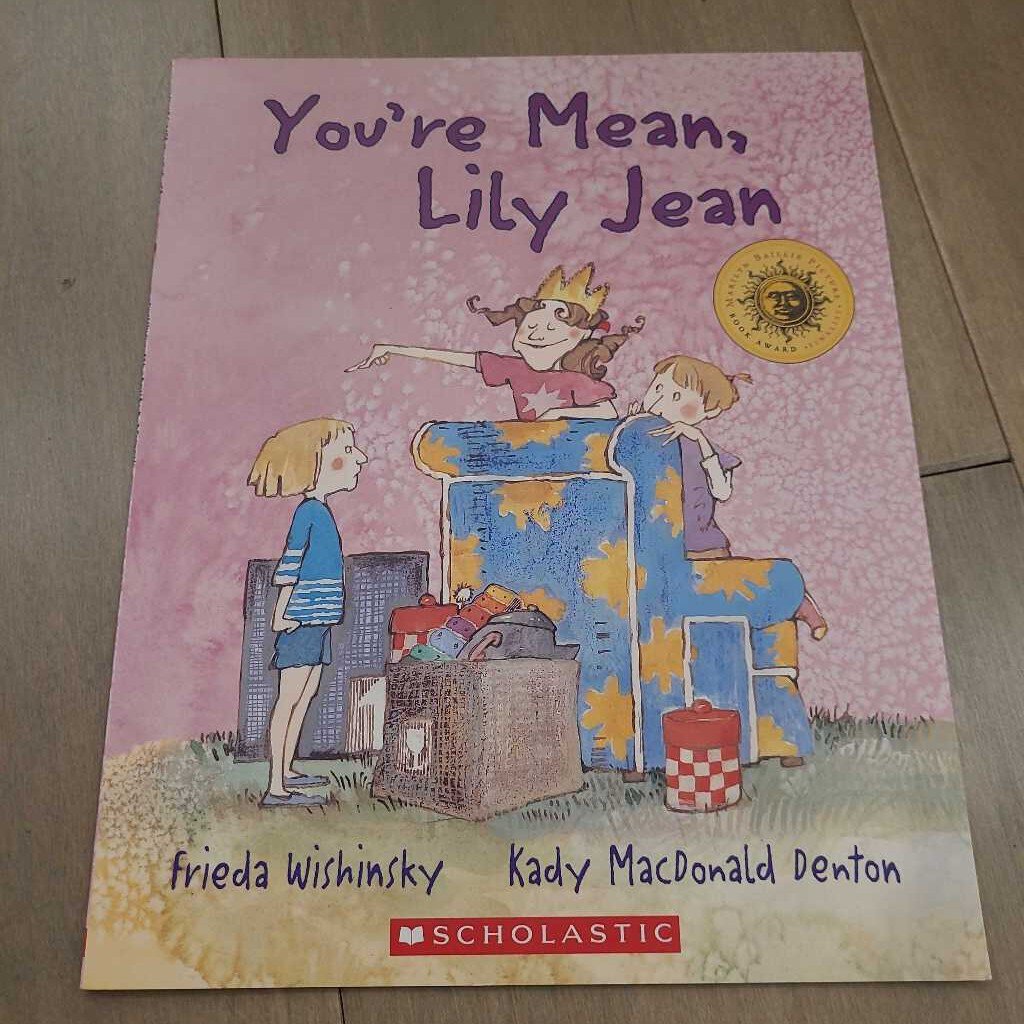 You're Mean, Lily Jean