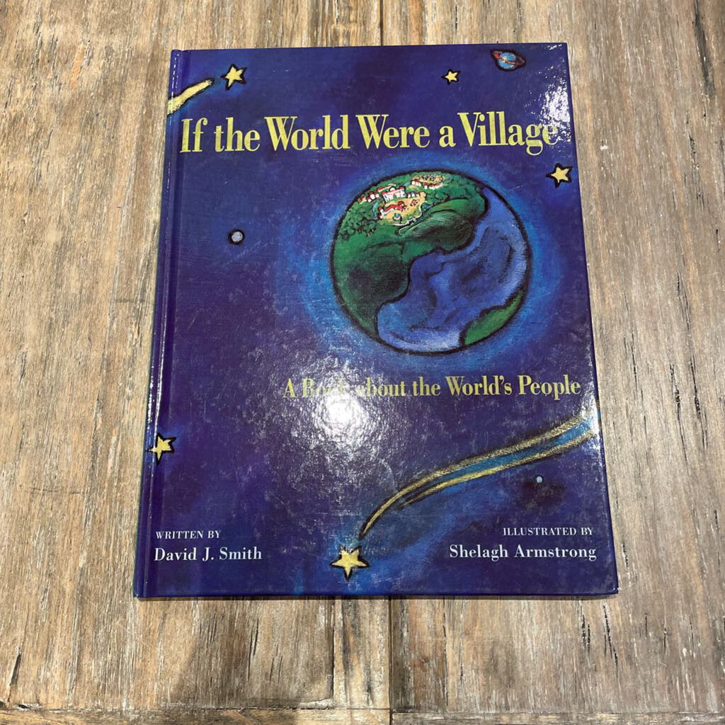 If The World Were A Village: A Book About The World's People